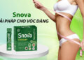 Thực phẩm hỗ trợ giảm cân Snova Chitosan tạo bước đột phá trong kiểm soát cân nặng 16 Thực phẩm hỗ trợ giảm cân Snova Chitosan tạo bước đột phá trong kiểm soát cân nặng